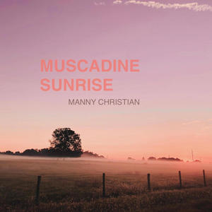 Muscadine Sunrise