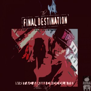 The Final Destination, Pt. 1 (Explicit)