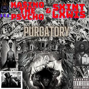 PURGATORY (Explicit)