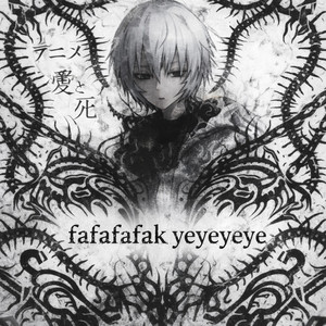 Fafafafak, Yeyeyeye (Explicit)