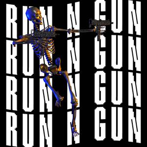 Run N Gun (feat. Draco Dubz|Explicit)