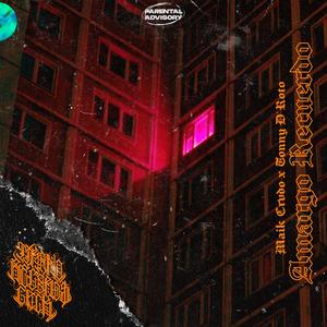 Amargo Recuerdo (feat. MAIK CRVDO) (Explicit)