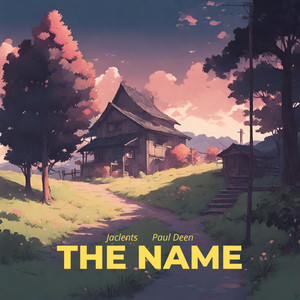 the name (feat. Paul Deen)