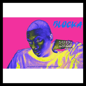 Blocka (Explicit)