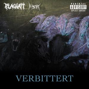 VERBITTERT (Explicit)