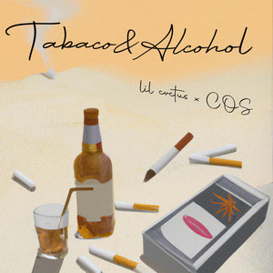 Tabaco & Alcohol