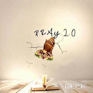 PRAY 2.0