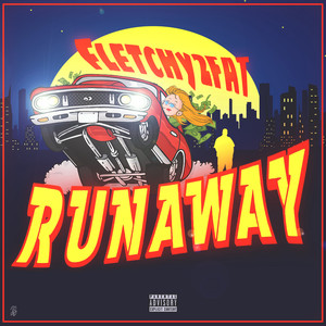 Runaway (Explicit)