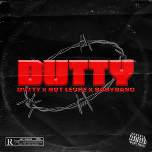 DUTTY (Explicit)