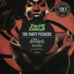 The Party Pushers (The Sponges Remix Instrumental)