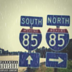 85 NorthThaEP (Explicit)