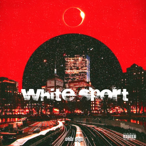 White Sport (Explicit)