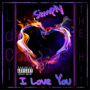 Simply I Love You (Explicit)