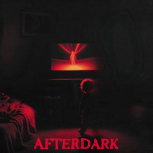 AFTER DARK (Explicit)