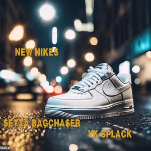 New Nikes (feat. Setta Bagchaser) (Explicit)