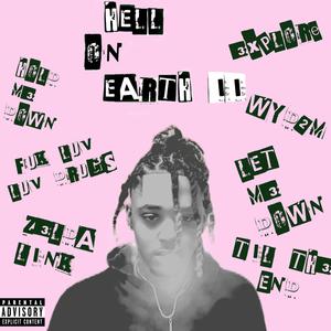 HELL ON EARTH II (Explicit)