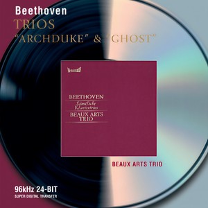 Beethoven: Piano Trios - "Archduke" & "Ghost"