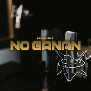 No Ganan