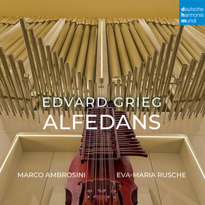 Melodies of the Heart, Op. 5, No. 3 - Jeg elsker Dig! (Arr. for Organ & Nyckelharpa)