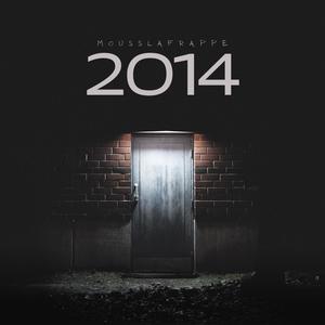 2014 (feat. MLF) [Explicit]