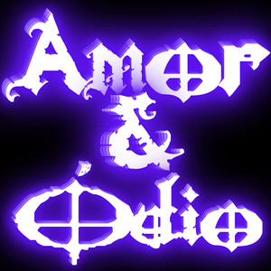 Amor&Ódio (Explicit)