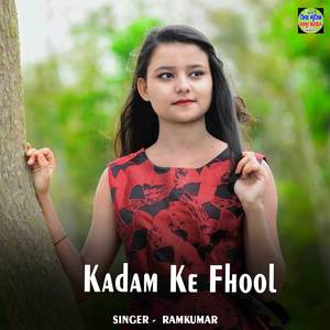 Kadam Ke Fhool