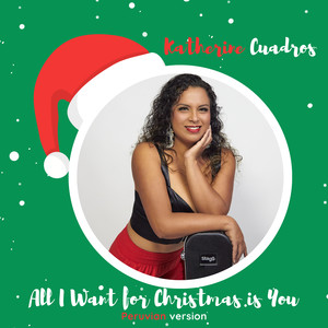 All I Want For Christmas Is You (Peruvian Version)