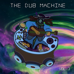 The Dub Machine, Vol. 3 (Explicit)