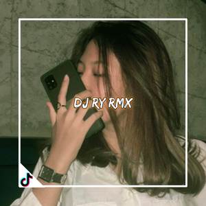 DJ TERENA X SA TRA MABUK LAGI