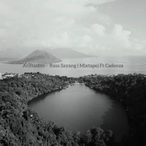 Rasa Sayang (Mixtape)