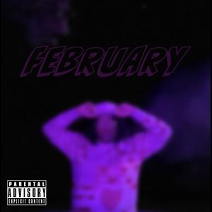 FEBRUARY (Explicit)