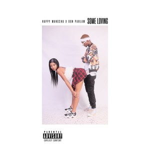 Some Loving (Explicit)