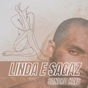 Linda e Sagaz (Explicit)