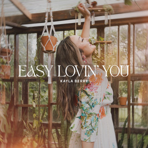 Easy Lovin' You