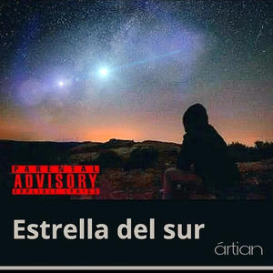 Estrella Del Sur (Explicit)