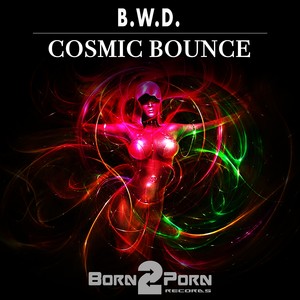 Cosmic Bounce (Original Mix)