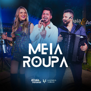 Meia Roupa (Ao Vivo)