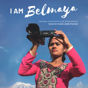 I Am Belmaya (Original Motion Picture Soundtrack)