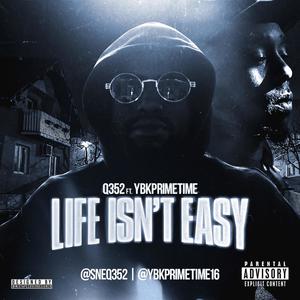 Life Isn't Easy (Explicit)