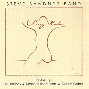 Cherry Red(feat. Lin Halliday, Marshall Thompson & Dennis Carroll)
