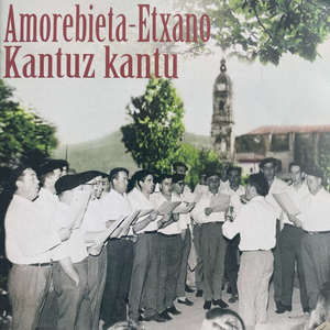 Amorebieta-Etxano Kantuz kantu