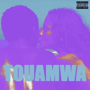 TOUAMWA (Explicit)