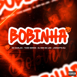 MC Darlan - Bobinha (Explicit)