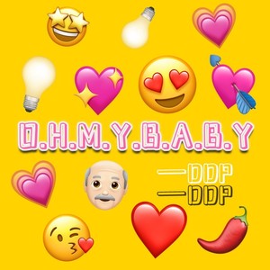 O.H.M.Y.B.A.B.Y