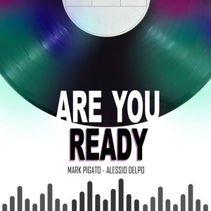 Are You Ready