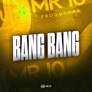 Bang Bang (Explicit)