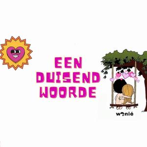 Een Duisend Woorde (feat. Kattie & Ello Jay)