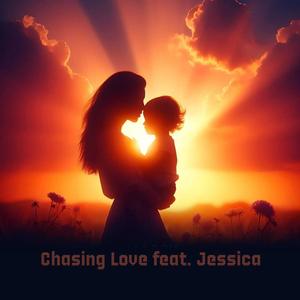 Chasing Love