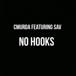 No Hooks (feat. Sav) [Explicit]