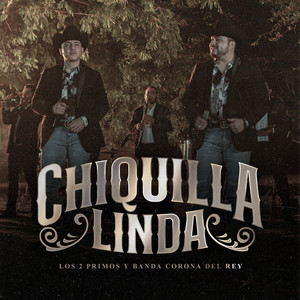 Los 2 Primos - Chiquilla Linda